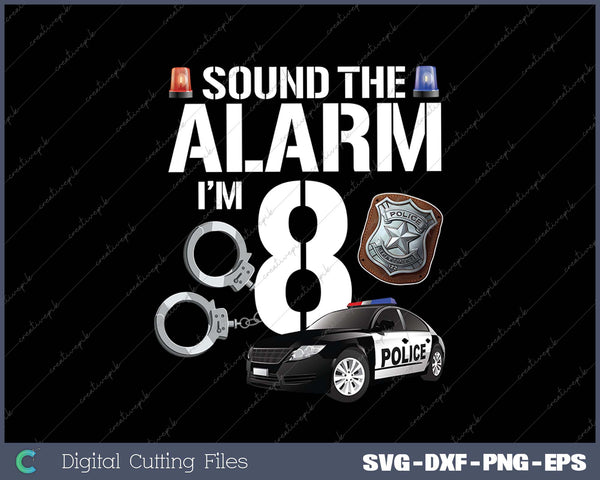 Kids 8 Year Old Police Birthday Officer Cop Car 8th Gift For Boy SVG PNG Cutting Printable Files