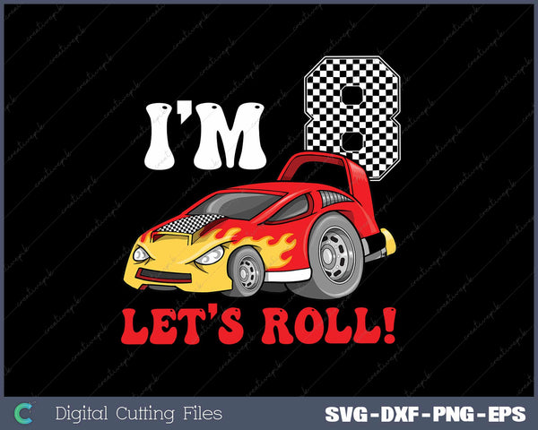 Kids 8 Year Old Race Car Birthday Shirt 8th Birthday SVG Cut files