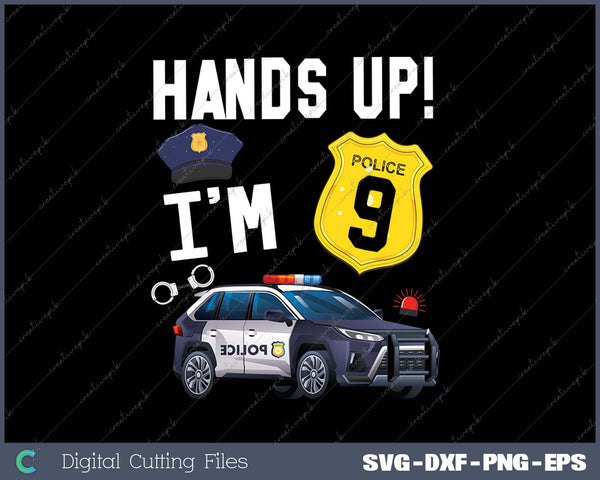 Kids 9th Birthday Policeman Boy Nine Year Old Police Officer SVG PNG Cutting Printable Files