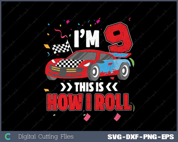 Kids Birthday Boy 9 Race Car 9th Birthday Racing Car SVG Cut files