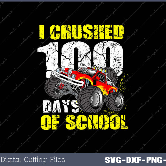 Kids I Crushed 100 Days Of School Boys Monster Truck