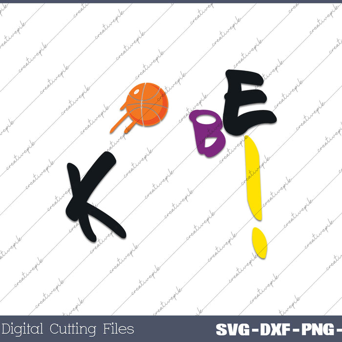 Kobe! Bryant Basketball SVG PNG Cutting Printable Files