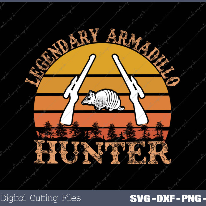 LEGENDARY ARMADILLO HUNTING SVG PNG Cutting Printable Files