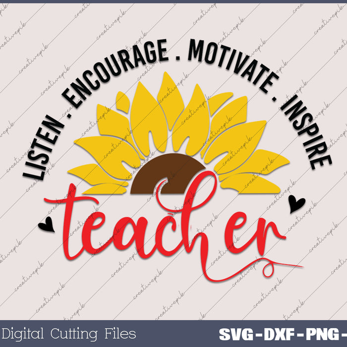 Listen Encourage Motivate Inspire SVG PNG Cutting Printable Files