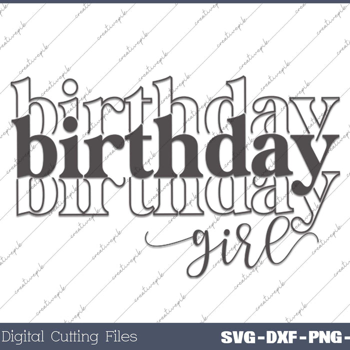 LOTUCY Its Me Hi Im The Birthday Girl SVG Cutting Printable Files