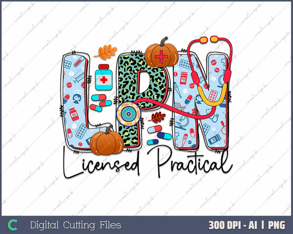 LPN Licensed Practical Nurse AI PNG Sublimation File