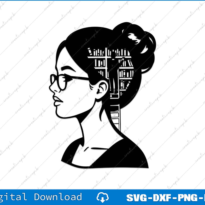 Lady Library Just A Girl Who Loves Books SVG PNG Cutting File