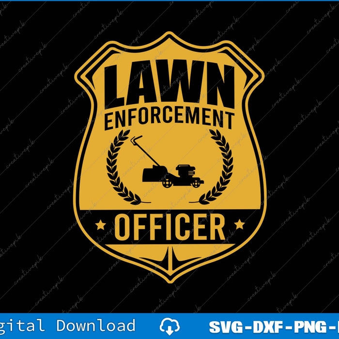 Lawn Enforcement Officer Gardening Lawn Mower SVG PNG Cutting Files