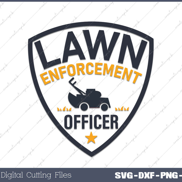 Lawn Enforcement Officer SVG PNG Cutting Printable Files