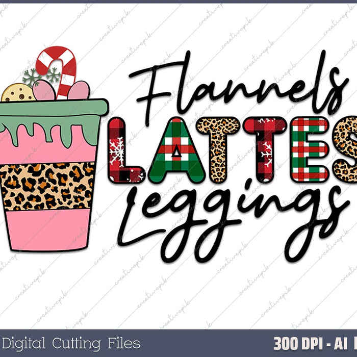 Leggings Flannels & Lattes - Christmas AI PNG Sublimation File