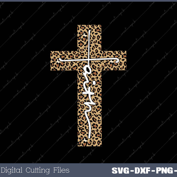 Leopard Faith Cross  Christian SVG PNG Cutting Printable Files