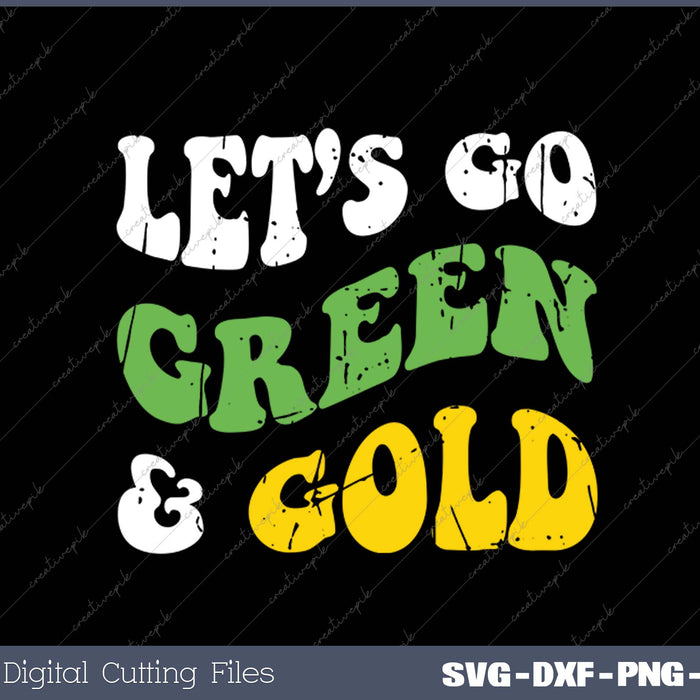 Let's Go Green & Gold Groovy Game Day Team Favorite Colors SVG PNG Cutting Printable Files