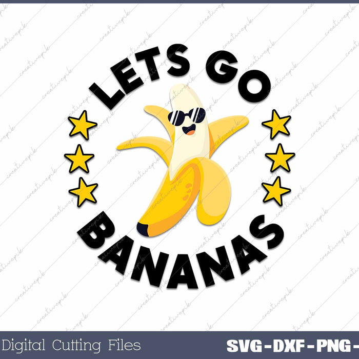 Lets Go Bananas Funny Fruit Pun Banana