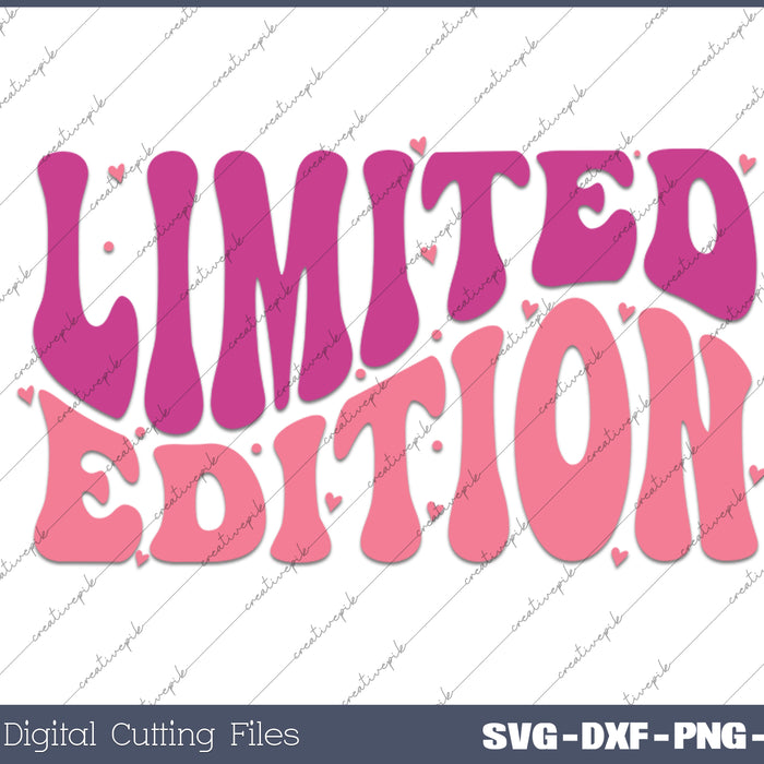 Limited Edition Boho Inspirational SVG PNG Cutting Printable Files