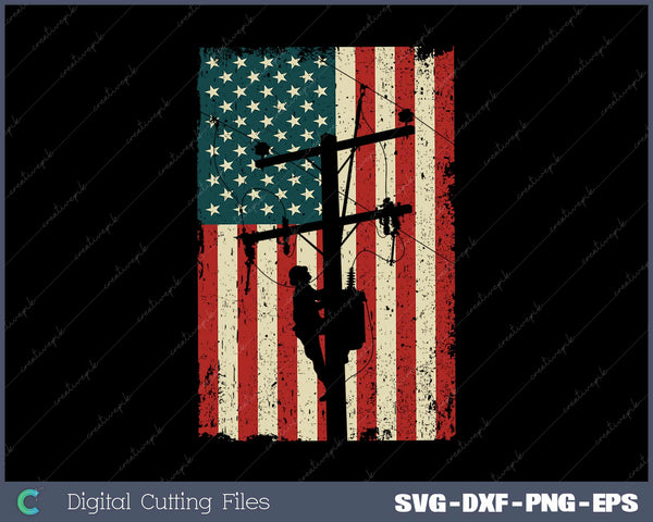 Lineman American Flag - Vintage Patriotic Electrician SVG Cut files