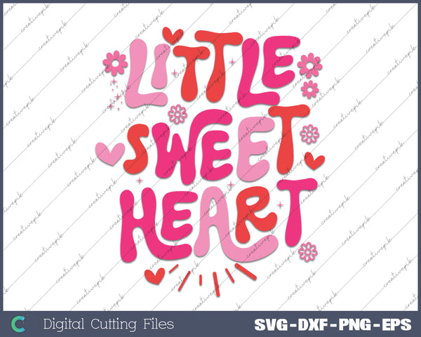 Little Girl Valentine's Day Digita Sweet Heart Cricut SVG PNG Cutting Printable Files