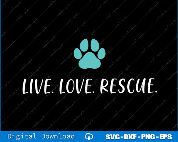 Teal paw print with 'Live. Love. Rescue.' text on a black background