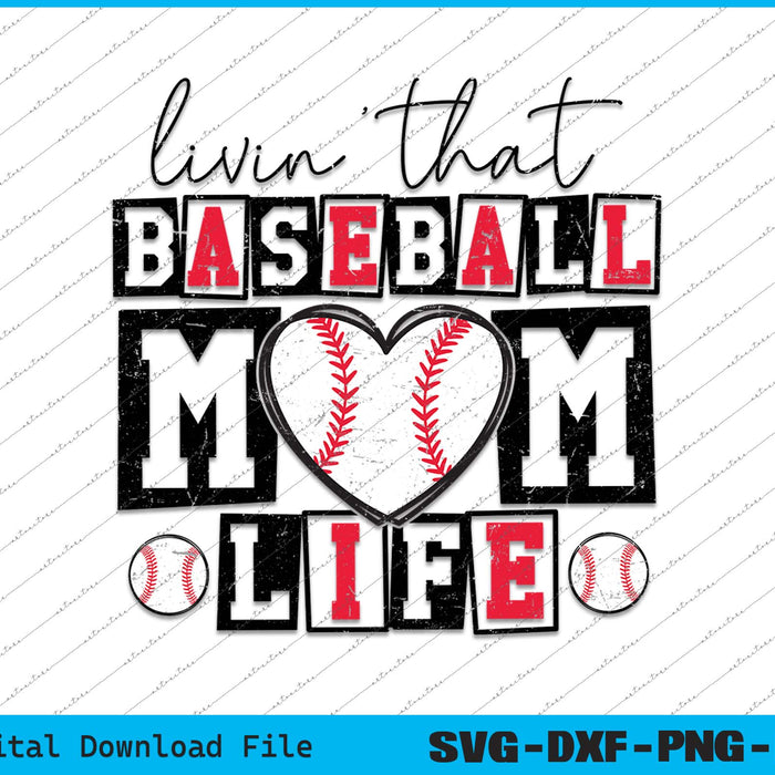 Livin' That Baseball Mom Life Retro Baseball Mom SVG PNG Files