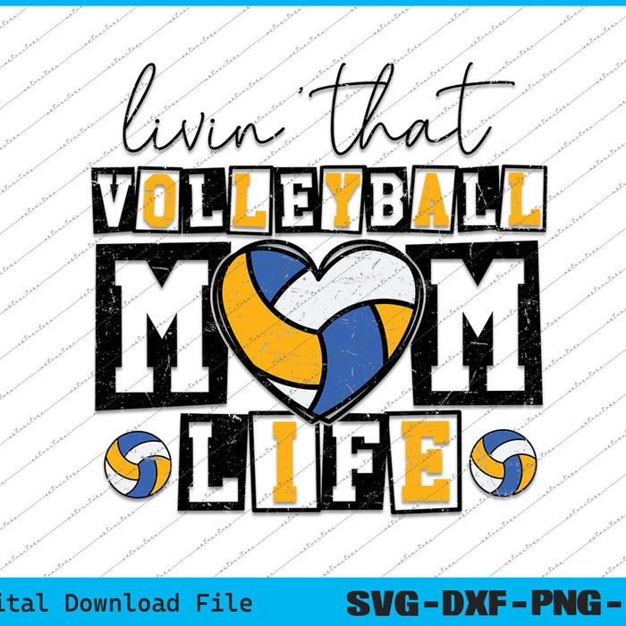 Livin' That Volleyball Mom Life Retro Volleyball Mom SVG PNG Files