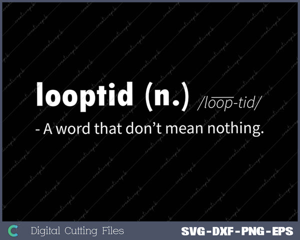 Looptid Definition Style Vintage
