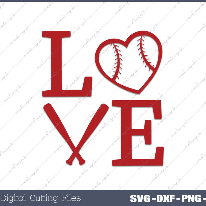 Love Baseball SVG PNG Cutting Printable Files