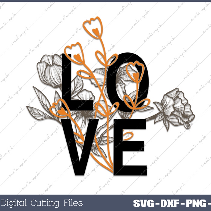 Love Flower SVG PNG Cutting Printable Files