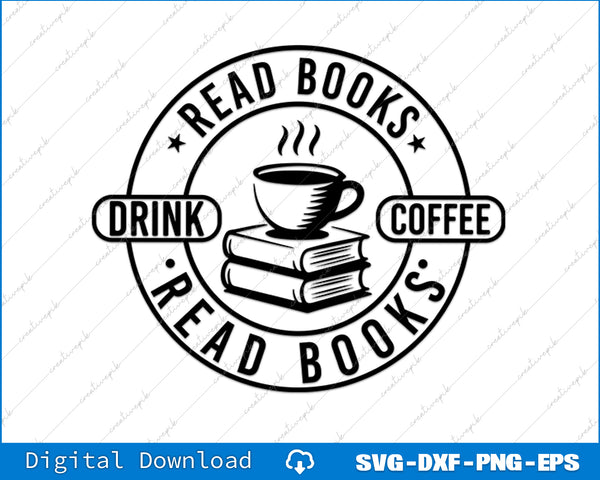 Circular design with books and a coffee cup, featuring text 'Read Books, Drink Coffee, Read Books'.