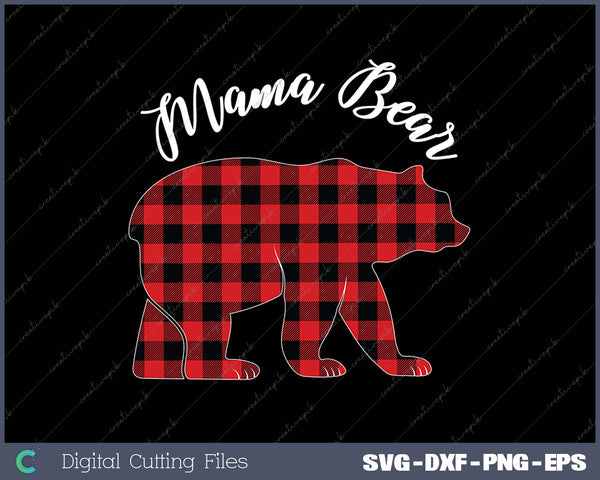 MAMA BEAR - Women Red Plaid Christmas Pajama SVG PNG Cutting Printable Files