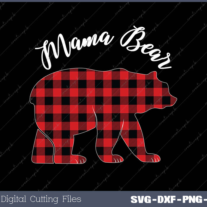 MAMA BEAR - Women Red Plaid Christmas Pajama SVG PNG Cutting Printable Files