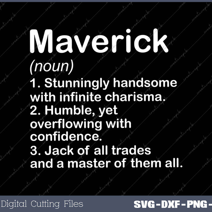 MAVERICK Definition Personalized Name Funny Birthday