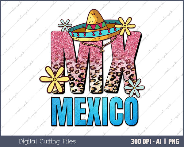 MX mexico AI PNG Sublimation File