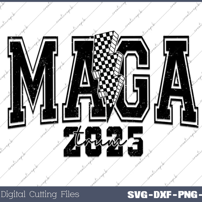 Maga 2025 Trump 2025 Trump SVG PNG Cutting Printable Files