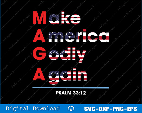 Make America Godly Again SVG PNG Cutting Printable Files