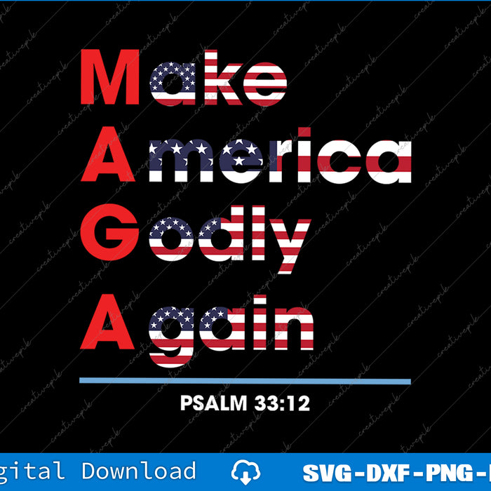 Make America Godly Again SVG PNG Cutting Printable Files