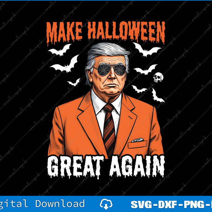 Man in orange suit with sunglasses and text 'Make Halloween Great Again' on a black background with bats.
