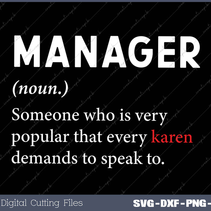 Manager Definition Karen Funny Sarcastic