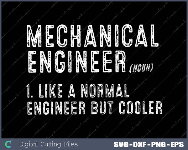 Mechanical Engineer Definition Funny Mechanical Engineering