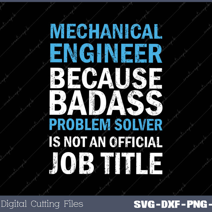 Mechanical Engineer Engineering SVG PNG Cutting Printable Files