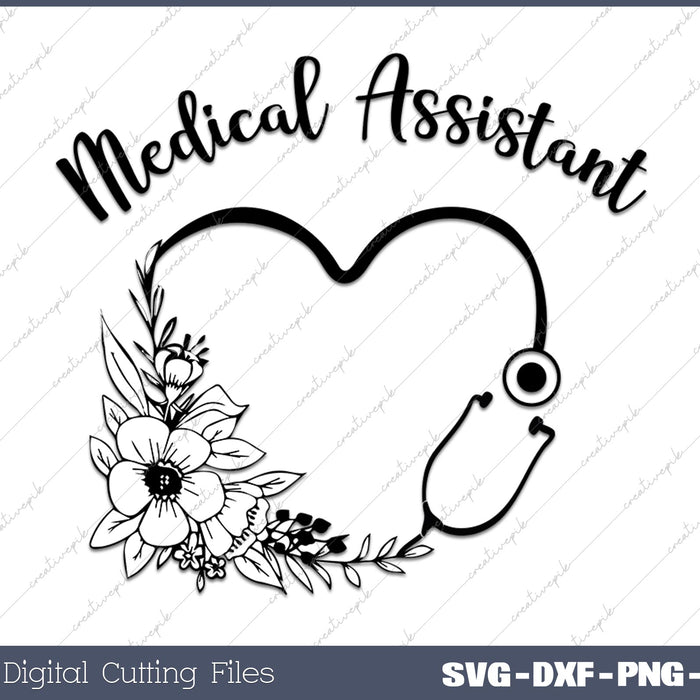 Medical Assistant,National Nurses Day SVG PNG Cutting Files