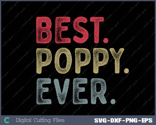 Men's Poppy Ever SVG PNG Cutting Printable Files