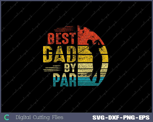 Mens Best Dad By Par Daddy Father's Day Gifts Golf Lover Golfe