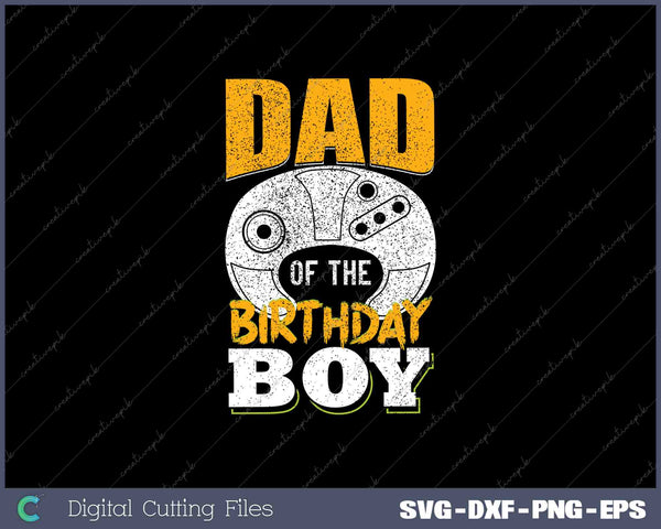 Mens Dad of the Birthday Boy Matching Video Gamer Birthday Party