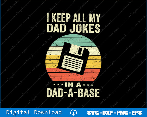 Mens Funny Dad Jokes In Dad A Base Vintage For Father's Day SVG File