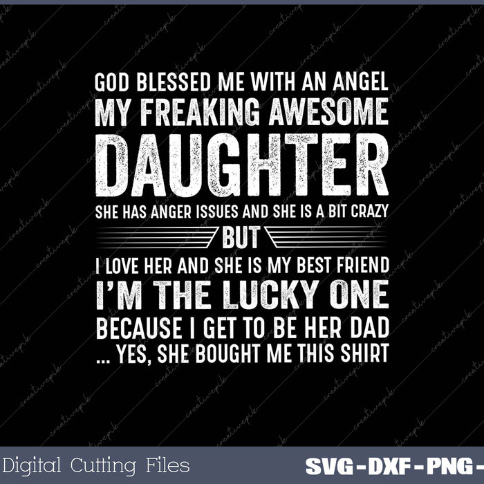 Mens father's day from Daughter blessed Lucky Dad SVG PNG Cutting Printable Files