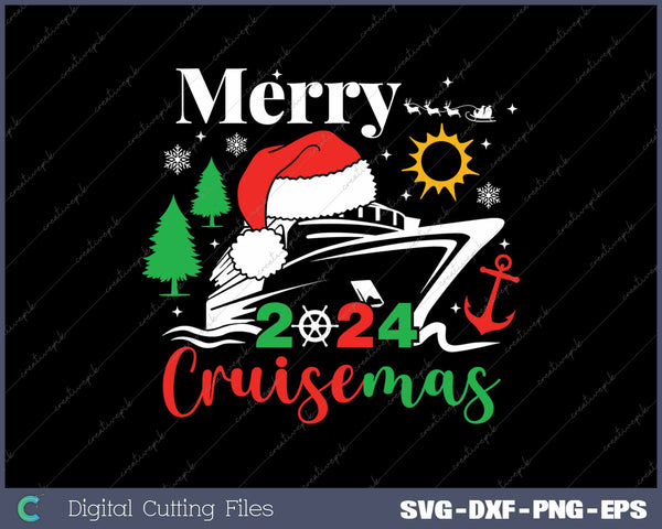 Merry Cruisemas Family Cruise Christmas 2024 SVG PNG Cutting Printable Files