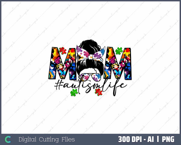 Messy Bun Autism Mom Autism Awareness AI PNG Sublimation File