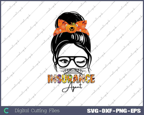 Messy Bun Insurance Agent SVG PNG Cutting Printable Files