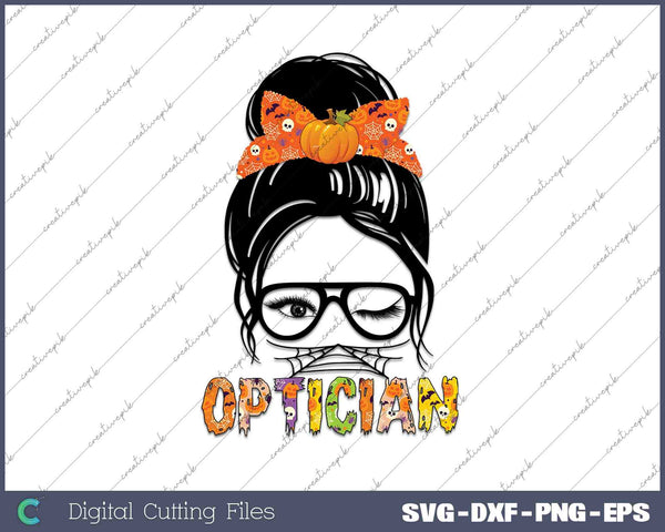 Messy Bun Optician SVG PNG Cutting Printable Files