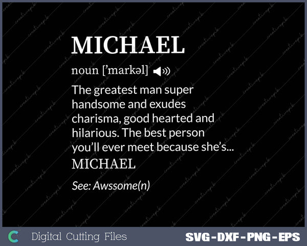 Michael Funny Adult Men First Name Definition Personalized
