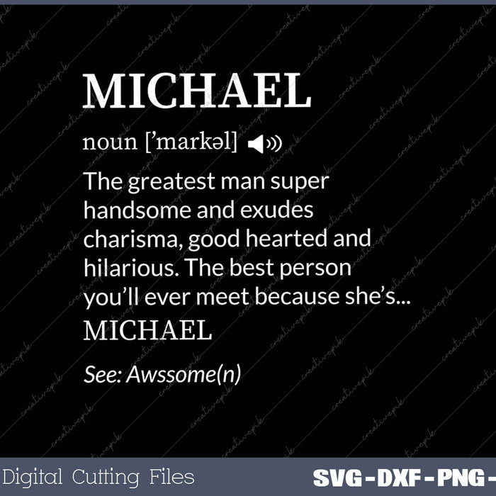 Michael Funny Adult Men First Name Definition Personalized